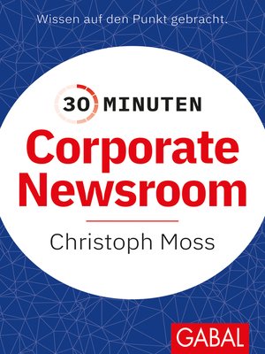 cover image of 30 Minuten Corporate Newsroom
